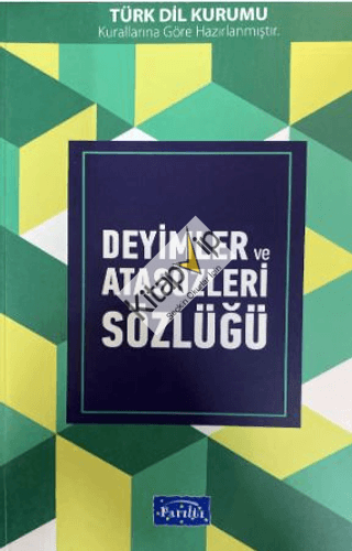 Deyimler ve Atasözleri Sözlüğü