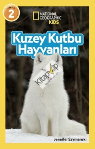 National Geographic Kids - Kuzey Kutbu Hayvanları