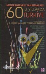 Modernizmin Yansımaları: 60’lı Yıllarda Türkiye