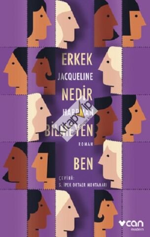 Erkek Nedir Bilmeyen Ben