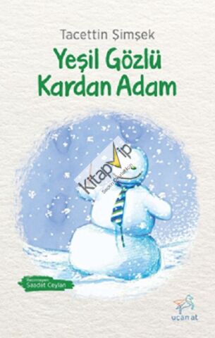 Yeşil Gözlü Kardan Adam