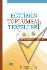 Eğitimin Toplumsal Temelleri