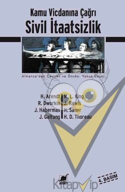 Sivil İtaatsizlik Kamu Vicdanına Çağrı