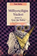 Milliyetçiliğin Yüzleri: Janus'a Yeni Bir Bakış
