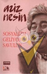Sosyalizm Geliyor Savulun