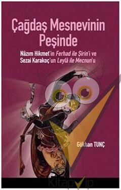 Çağdaş Mesnevinin Peşinde