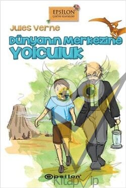 Dünyanın Merkezine Yolculuk