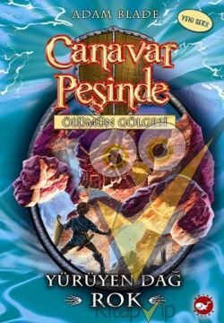 Canavar Peşinde Serisi 27 - Ölümün Gölgesi (Yürüyen Dağ Rok)