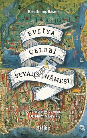 Evliya Çelebi Seyahatnamesi - Kısaltılmış Basım