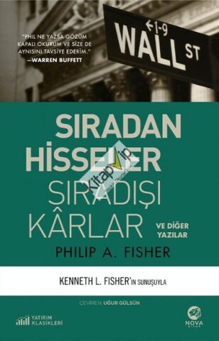 Sıradan Hisseler Sıradışı Karlar