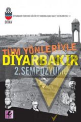 Tüm Yönleriyle Diyarbakır 2. Sempozyumu