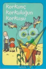 Korkunç Korkuluğun Korkusu...