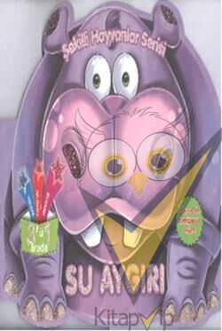 Şekilli Hayvanlar Serisi: Su Aygırı