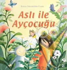 Aslı ile Ayçocuğu