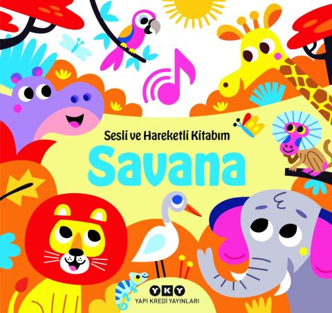 Savana - Sesli ve Hareketli Kitabım (Ciltli)