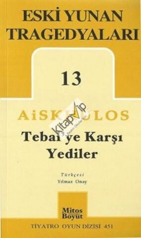 Tebai'ye Karşı Yediler - Eski Yunan Tragedyaları 13