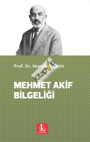 Mehmet Akif Bilgeliği