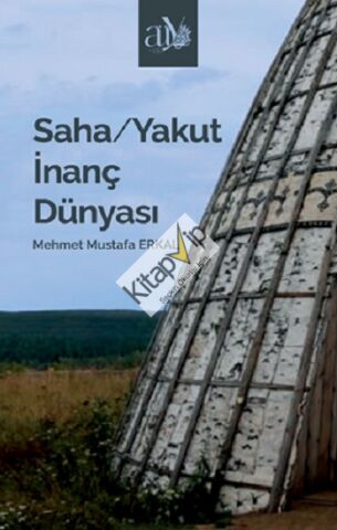 Saha/Yakut İnanç Dünyası