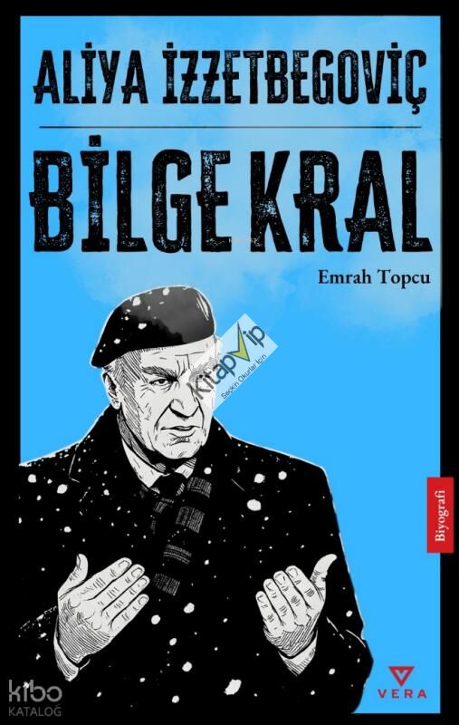 Aliya İzzetbegoviç - Bilge Kral