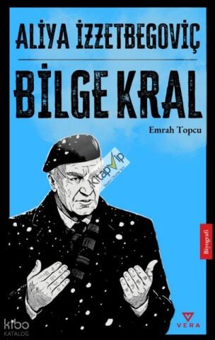 Aliya İzzetbegoviç - Bilge Kral