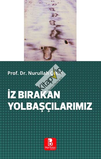 İz Bırakan Yolbaşçılarımız