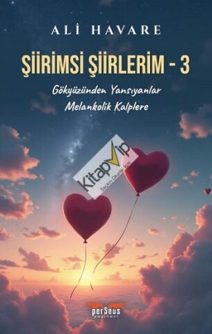 Şiirimsi Şiirlerim - 3