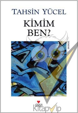 Kimim Ben?