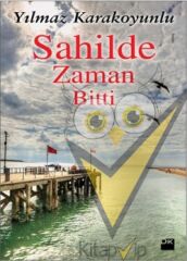 Sahilde Zaman Bitti