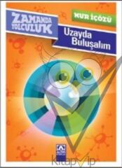 Zamanda Yolculuk - Uzayda Buluşalım