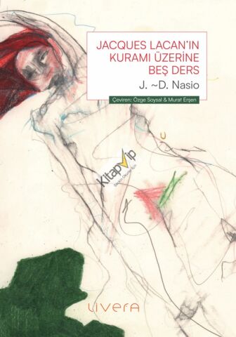 Jacques Lacan’ın Kuramı Üzerine Beş Ders