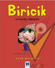 Biricik ve Harika Dünyası