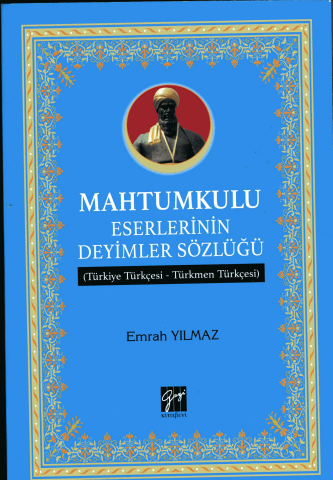 Mahtumkulu Eserlerinin Deyimler Sözlüğü