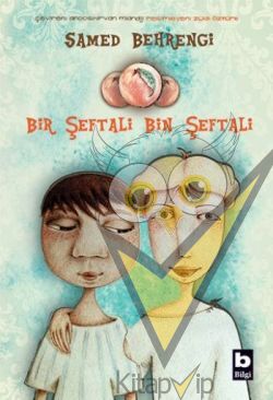 Bir Şeftali Bin Şeftali