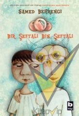 Bir Şeftali Bin Şeftali