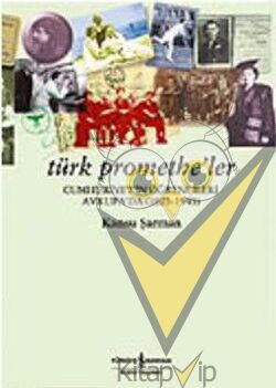 Türk Promethe’ler