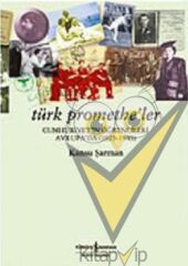 Türk Promethe’ler