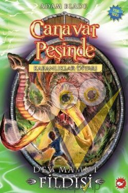 Canavar Peşinde Serisi 17 - Karanlıklar Diyarı (Dev Mamut Fildişi)