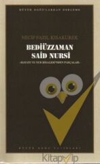 Bediüzzaman Said Nursi : 106 - Necip Fazıl Bütün Eserleri