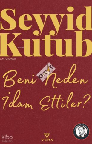 Beni Neden İdam Ettiler?