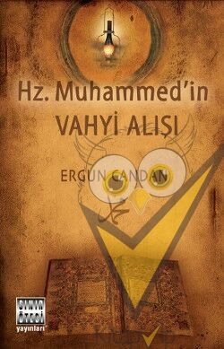 Hz. Muhammed'in Vahyi Alışı