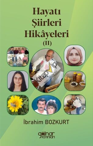 Hayatı Şiirleri Hikayeleri II