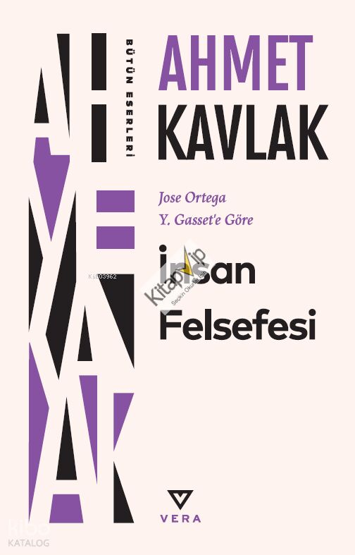 İnsan Felsefesi;Jose Ortega Y. Gasset’e Göre