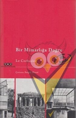 Bir Mimarlığa Doğru