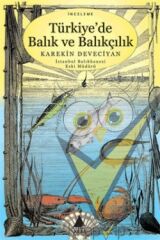 Türkiye'de Balık ve Balıkçılık