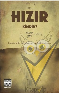 Hz. Hızır Kimdir?