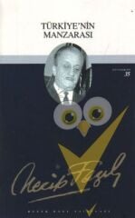Türkiye’nin Manzarası : 29 - Necip Fazıl Bütün Eserleri