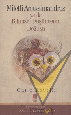 Miletli Anaksimandros Ya Da Bilimsel Düşüncenin Doğuşu