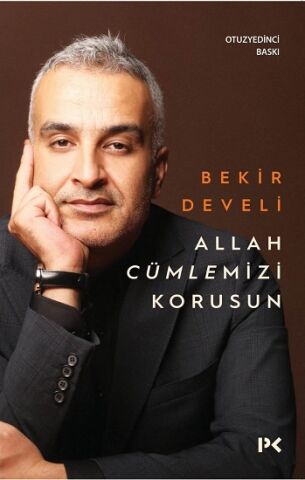 Allah Cümlemizi Korusun
