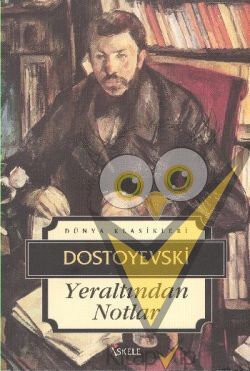 Yeraltından Notlar