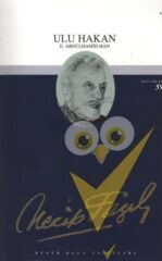 Ulu Hakan : 43 - Necip Fazıl Bütün Eserleri
